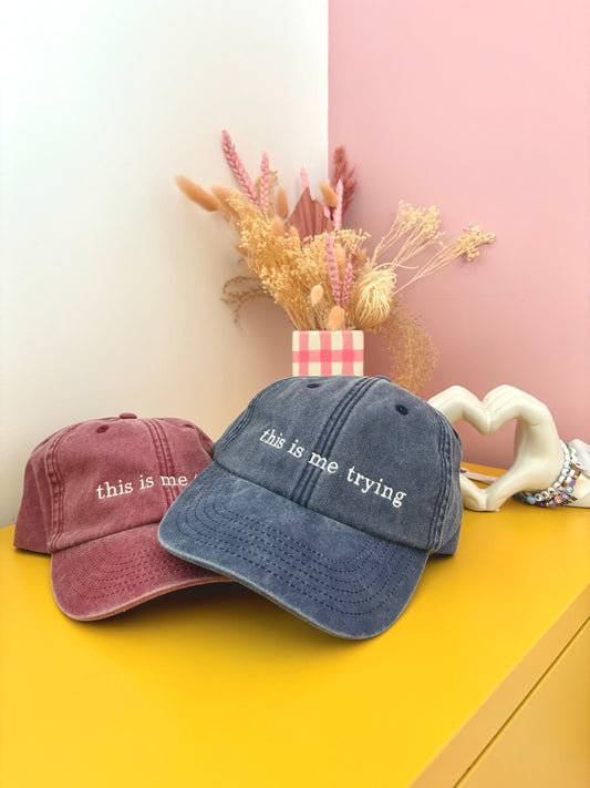 This Is Me Trying Dad Cap